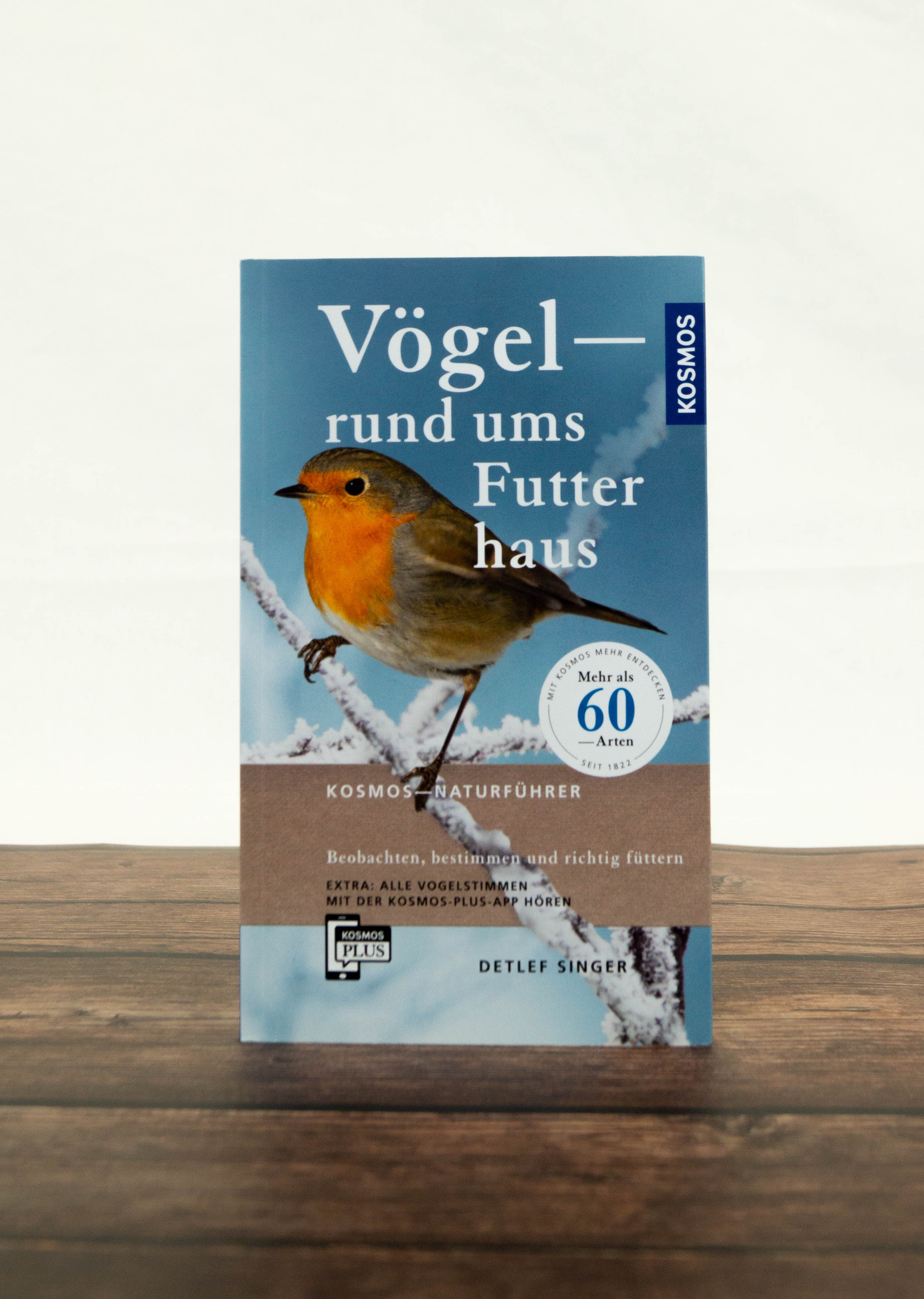 KOSMOS Vögel - rund ums Futterhaus